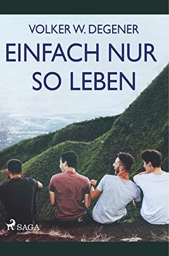 Stock image for Einfach nur so leben for sale by medimops