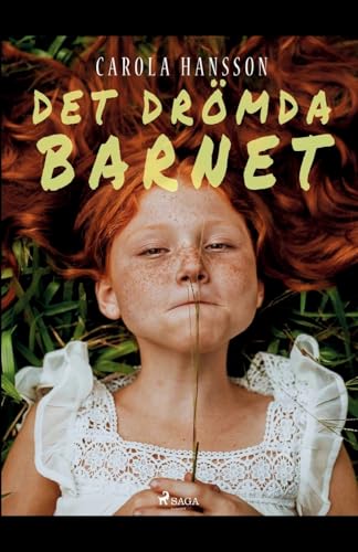 Stock image for Det drmda barnet (Swedish Edition) for sale by Lucky's Textbooks