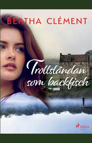 Imagen de archivo de Trollslndan som backfisch (Swedish Edition) a la venta por Lucky's Textbooks