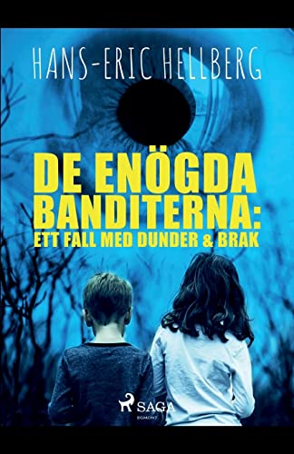 Beispielbild fr De engda banditerna: ett fall med Dunder & Brak (Swedish Edition) zum Verkauf von Lucky's Textbooks