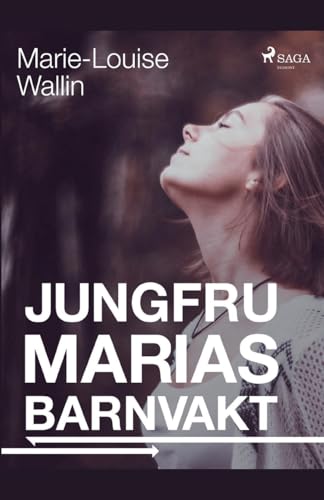 Beispielbild fr Jungfru Marias barnvakt (Swedish Edition) zum Verkauf von Lucky's Textbooks