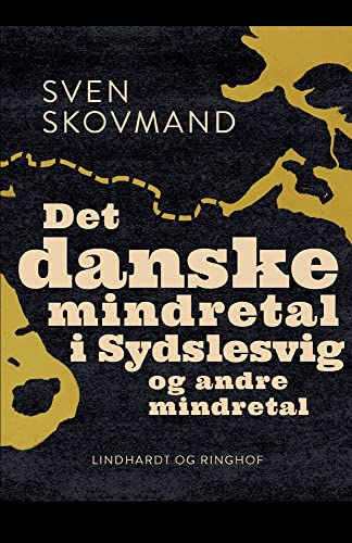 Beispielbild fr Det Danske Mindretal I Sydslesvig Og Andre Mindretal zum Verkauf von Hamelyn