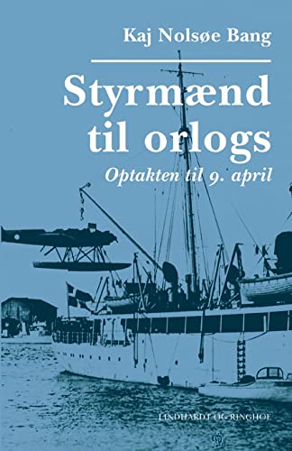 Beispielbild fr Styrm?nd til orlogs/Optakten til 9. april zum Verkauf von ThriftBooks-Atlanta