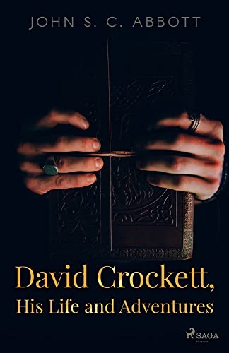 Stock image for David Crockett, His Life and Adventures for sale by PBShop.store US