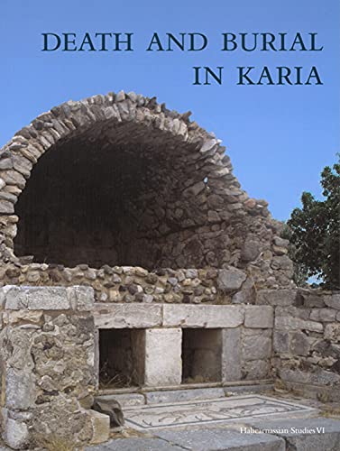 Stock image for Death & Burial in Karia (Hardcover) for sale by Grand Eagle Retail