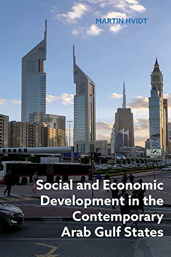 Beispielbild fr Social and Economic Development in the Contemporary Arab Gulf States zum Verkauf von AHA-BUCH GmbH