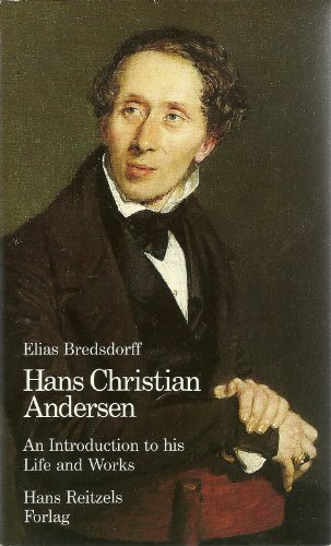 Beispielbild fr Hans Christian Andersen: An Introduction to His Life and Works zum Verkauf von Bingo Used Books