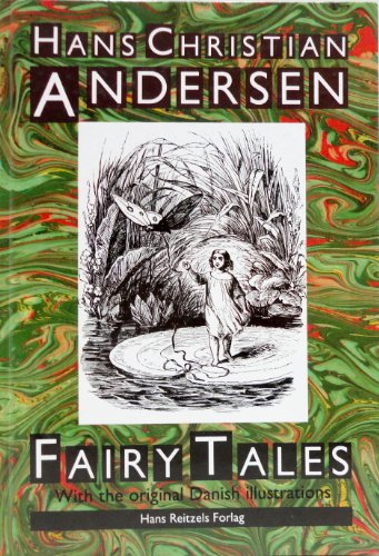 Beispielbild fr Hans Christian Andersen Fairy Tales, With the original Danish illustrations zum Verkauf von HPB Inc.