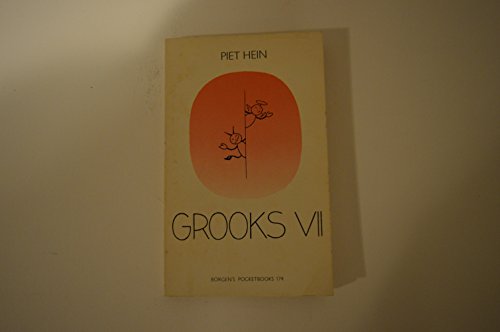 Grooks VII - Piet Hein