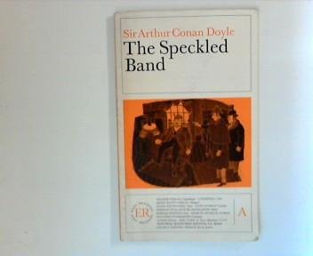The speckled band. Sir. [Ed. Aage Salling ; Erik Hvid] / Easy readers : A - Doyle, Arthur Conan