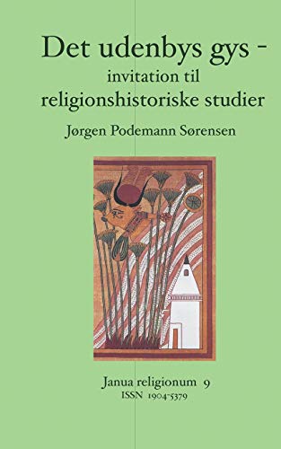 Stock image for Det udenbys gys -: invitation til religionshistoriske studier (Danish Edition) for sale by Lucky's Textbooks