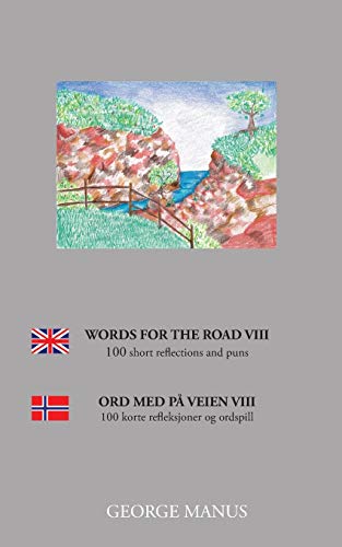 9788743012306: Words for the Road VIII: 100 short reflections and puns