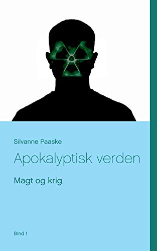 9788743013082: Apokalyptisk verden: Magt og krig (Danish Edition)