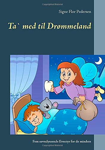 Beispielbild fr Pedersen, S: Ta` med til Drmmeland zum Verkauf von Buchpark