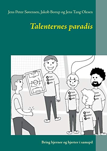 Stock image for Talenternes paradis: Bring hjerner og Hjerter i samspil (Danish Edition) for sale by Lucky's Textbooks