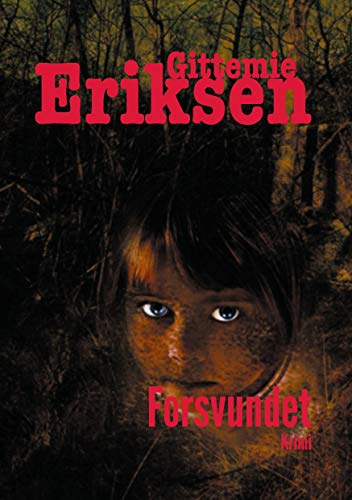 9788743027959: Forsvundet: En Pia Holm krimi: 3