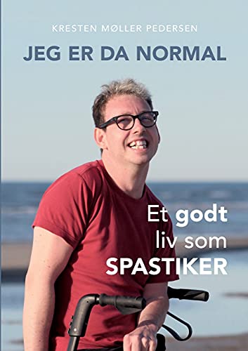 Imagen de archivo de Jeg er da normal: Et godt liv som spastiker (Danish Edition) a la venta por Lucky's Textbooks