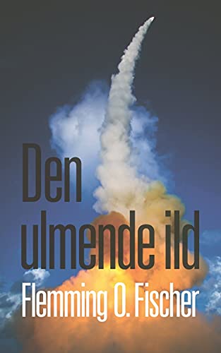 Stock image for Den ulmende ild (Danish Edition) for sale by Lucky's Textbooks