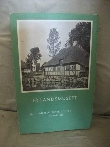 9788748000070: Frilandsmuseet: The Open Air Museum (English Guide)