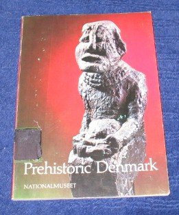 GUIDES TO THE NATIONAL MUSEUM: PREHISTORIC DENMARK.