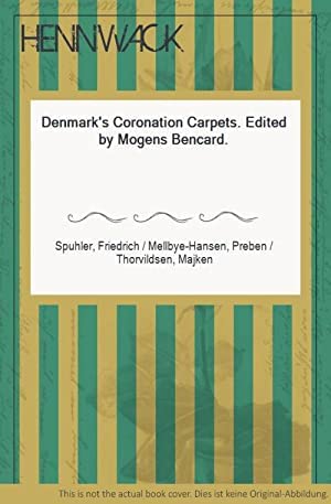 Stock image for Denmark's Coronation Carpets for sale by Bookplate