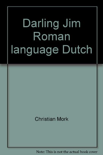Stock image for Darling Jim Roman language Dutch for sale by Cheryl's Books
