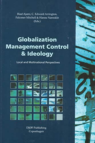 Imagen de archivo de Globalization Management Control and Ideology: Local and Multinational Perspectives a la venta por Bestsellersuk