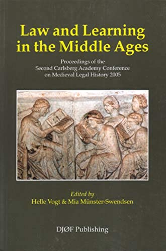 9788757414370: Law and Learning: Proceedings of the Second Carlsberg Academy Conference on Medieval Legal History 2005