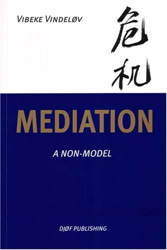 Stock image for Mediation: A Non-Model for sale by Irish Booksellers