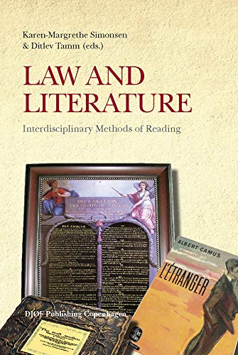 9788757418781: Law and Literature: Interdisciplinary Methods of Reading (Law and Culture)