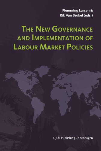 Beispielbild fr The New Governance and Implementation of Labour Market Policies [Paperback] Struyven, Ludo; Cuyper, Peter de; Arnkil, Robert; Spangar, Timo; Brodkin, Evelyn Z; Knuth, Matthias; Kaps, Petra; Brussig, Martin; Bredgaard, Thomas; Mosley, Hugh; Larsen, Flemming and Berkel, Rik Van zum Verkauf von Hay-on-Wye Booksellers
