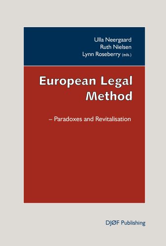 Stock image for European Legal Method Paradoxes and Revitalisation for sale by Michener & Rutledge Booksellers, Inc.