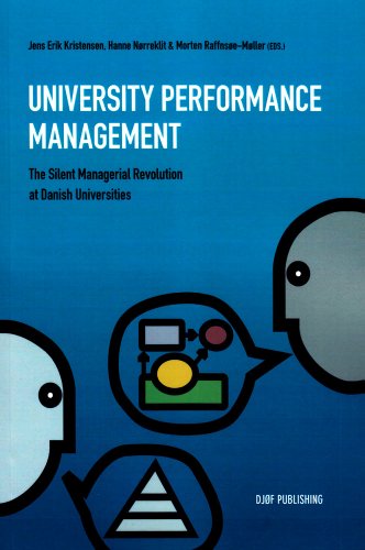 Stock image for University Performance Management: The Silent Managerial Revolution at Danish Universities for sale by ThriftBooks-Atlanta