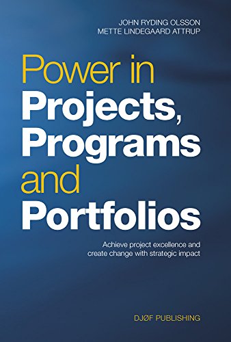 Stock image for Power in Projects, Programs and Portfolios for sale by Better World Books: West