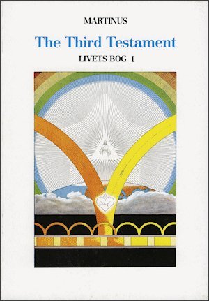 9788757506013: The Third Testament--Livets Bog (The Book of Life)