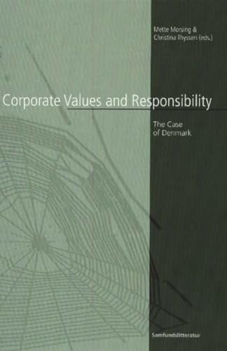 Beispielbild fr Corporate Values and Responsibility: The Case of Denmark zum Verkauf von Anybook.com