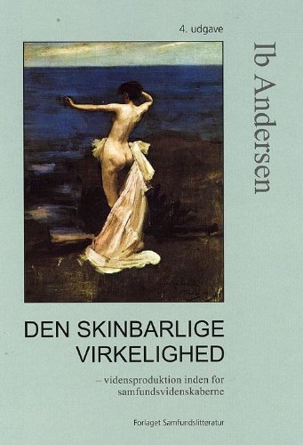 Beispielbild fr Den skinbarlige virkelighed (in Danish) zum Verkauf von WorldofBooks