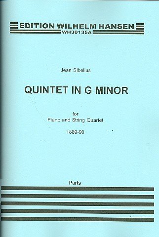 Quintet in G Minor for Piano and String Quartet: String Parts (9788759805602) by Jean Sibelius