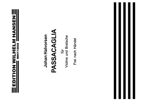 9788759850244: G.F. Handel/Johan Halvorsen: Passacaglia In G Minor For Violin And Viola (Score/Parts)
