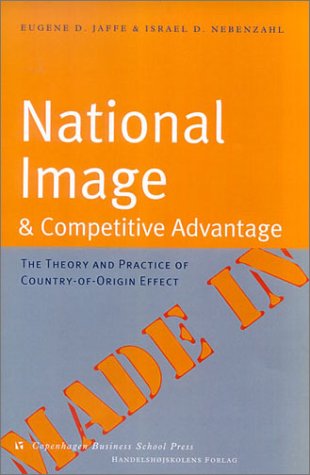 Beispielbild fr National Image and Competitive Advantage: The Theory and Practice of Country-Of-Origin Effect zum Verkauf von Anybook.com