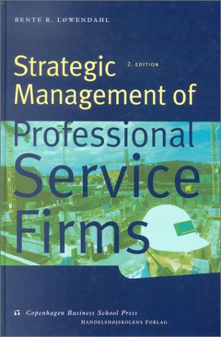 Beispielbild fr Strategic Management of Professional Service Firms zum Verkauf von Reuseabook