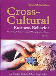 Beispielbild fr Cross-Cultural Business-Behaviour : Negotiating, Selling, Sourcing and Managing Across Cultures zum Verkauf von Better World Books