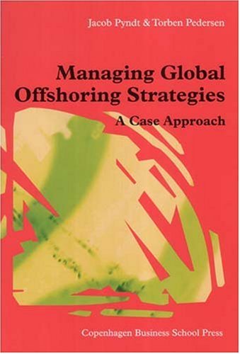 Imagen de archivo de Managing Global Offshoring Strategies: A Case Approach a la venta por ThriftBooks-Dallas