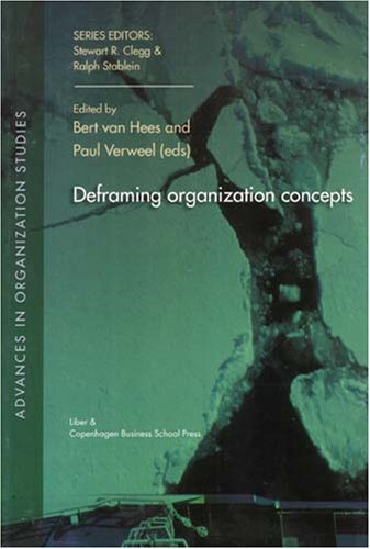 Beispielbild fr Deframing Organization Concepts zum Verkauf von Blackwell's