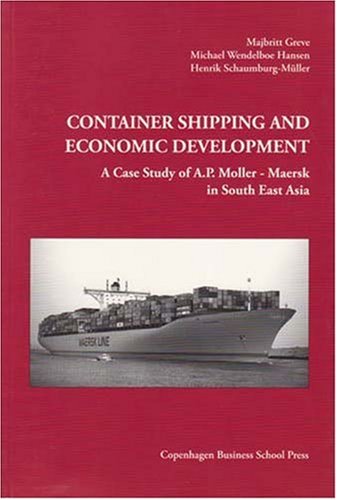 9788763002134: CONTAINER SHIPPING & ECONOMIC: A Case Study of A.P.Moller-Maersk