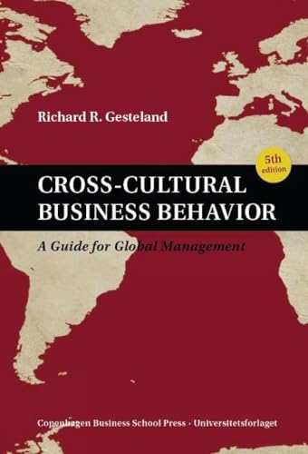 Stock image for Cross-Cultural Business Behavior: A Guide for Global Management (Fifth Edition) for sale by Goodwill