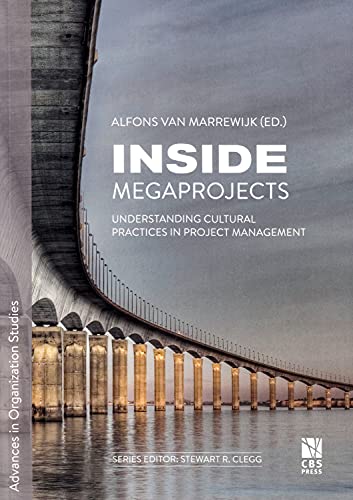 9788763003445: Inside Megaprojects: Understanding Cultural Practices in Project Management