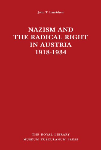 Stock image for Nazism and the Radical Right in Austria, 1918-1934 for sale by Kennys Bookstore