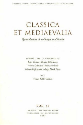 Beispielbild fr Classica Et Mediaevalia: Revue Danoise De Philologie Et D'histoire (French Edition) zum Verkauf von Midtown Scholar Bookstore