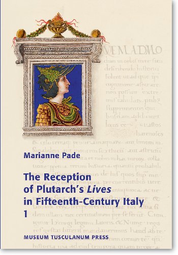 Stock image for Reception of Plutarch's 'Lives' in Fifteenth-Century Italy for sale by PBShop.store US